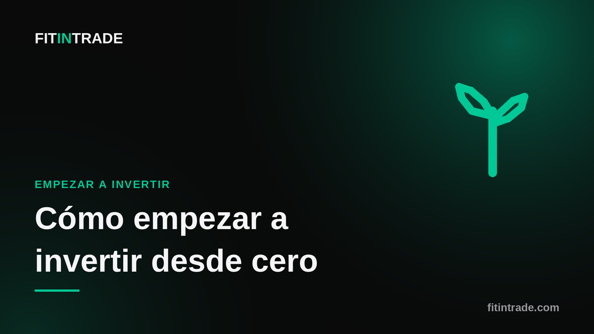 Cómo empezar a invertir