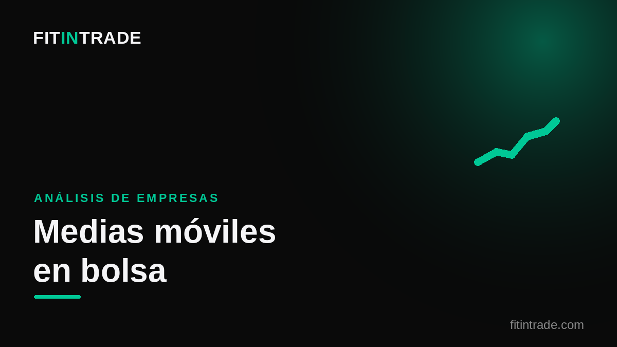 Medias móviles en bolsa